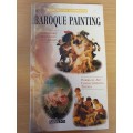 Baroque Painting - Works of Art Characteristics Themes (Hardcover)