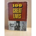 100 Great Lives  (Hardcover)