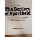 The South African Photographic Gallery - The Borders of Apartheid: Paul Alberts (Hardcover)