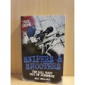 Snipers & Shooters - The kill shot out of nowhere: Bill Wallace (Paperback)