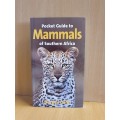 Pocket Guide to Mammals of Southern Africa: Burger Cillie (Paperback)
