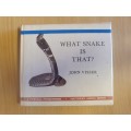 What Snake is That? John Visser (Hardcover)