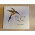 What Bird is That? Hazel Stokes (Hardcover)