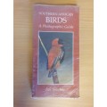 Southern African Birds - A Photographic Guide: Ian Sinclair (Paperback)