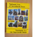 National List of Introduced Trees/Nasionale Lys van Ingevoerde Bome