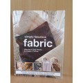 Simply Fabulous Fabric : Monique Day-Wilde & Angie Franke (Paperback)