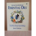 The Encyclopedia of Essential Oils - Guide to the Use of Aromatics in Aromatherapy :Julia Lawless