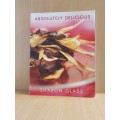 Absolutely Delicious : Sharon Glass (Paperback)