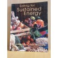 Eating for Sustained Energy : Liesbet Delport, Gabi Steenkamp