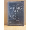 The New Recorder Tutor by Stephen F. Goodyear - Book One