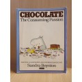 Chocolate The Consuming Passion : Sandra Boynton (Paperback)