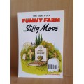 The Silvey-Jex Funny Farm , Silly Moos