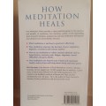 How Meditation Heals - Guide to the power of meditation to heal common ailments: Eric Harrison