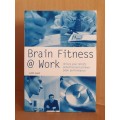 Brain Fitness @ Work: Judith Jewell (Paperback)