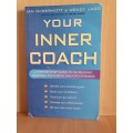 Your Inner Coach: Ian McDermott & Wendy Jago (Paperback)