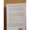 The Live-longer Diet (Secrets of the world`s longest living people) Sally Beare (Paperback)