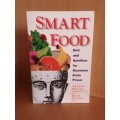 Smart Food - Diet and Nutrition for Maximum Brain Power: Arthur Winter, Ruth Winter