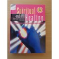 Geddes & Grosset - Spiritual Healing: Lourdes/New Age Healing/The Occult/Eastern Healing