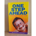 One Step Ahead : Parenting 3-12 Year Olds: Michael Grose (Paperback)