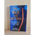 The Back and Beyond - The Hidden Effects of Back Problems on Your Health: Dr Paul Sherwood