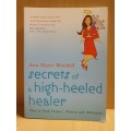 Secrets of a high-heeled healer: Ann Marie Woodall (Paperback)