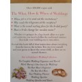 Wedding Etiquette - The What, How & When of Weddings: Pat & Bill Derraugh (Paperback)