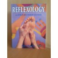 Reflexology : A Step-by-step Guide - Ann Gillanders (Paperback)