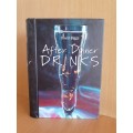 After Dinner Drinks : David Biggs (Hardcover)