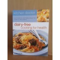 Dairy-free Cooking for Health: Maggie Pannell (Paperback)