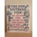 The New Southern Cook - 200 Recipes from The South`s Best Chefs and Home Cooks: J.M. Taylor