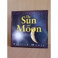 The Suna and Moon: Patrick Moore (Paperback)
