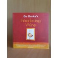 Oz Clarke`s Introducing Wine (Paperback)