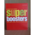 Super Boosters  - Herb, plant & spice extracts to boost health: Michael van Straten (Paperback)