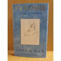 Freddie - A diary of a cot death: Sarah Key (Hardcover)