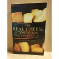 The Real Cheese Companion - A Guide to Best Handmade Cheeses of Britain, Ireland: S. Freeman