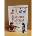 Alexander Technique : A Step-by-Step Guide : Ailsa Masterton (Hardcover)
