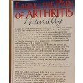 Easing the Pain of Arthritis Naturally: Earl mindell, R.Ph., Ph.D. (Paperback)