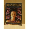 Relaxation - An Illustrated Programme for Exercises, Techniques and Meditations: Nitya Lacroix