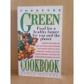 Thorsons Green Cookbook: Sarah Bounds (Paperback)