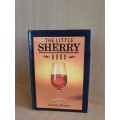 The Little Sherry Book : Jennie Reekie (Hardcover)