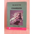 The Life of The Chameleon by Vincent A. Wager