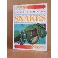 Let`s Look Up Snakes (Hardcover)