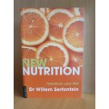 New Nutrition : Dr Willem Serfontein (Paperback)