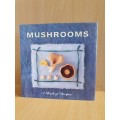 Mushrooms - A Book of Recipes (Hardcover)
