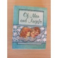 Of Men and Angels (Hardcover)  10cm x 8cm