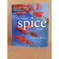 The Hamlyn Spice Book - The Complete Guide to Culinary Spices with over 170 Recipes: Arebella Boxer