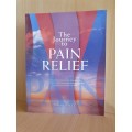 The Journey to Pain Relief : Phyllis Berger (Paperback)