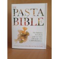 The Pasta Bible : Christian Teubner, Silvio Rizzi & Tan Leng (Hardcover)