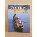 Floyd on Africa (Hardcover)