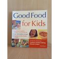 Hamlyn - Good Food for Kids : Dr Penny Stanway (Paperback)